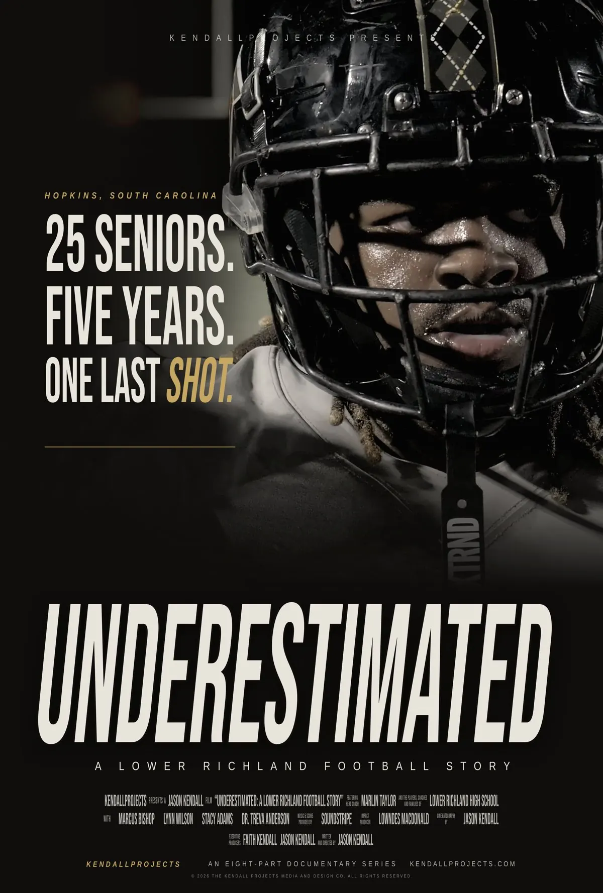 UNDERESTIMATED poster: 25 seniors, five years, one last shot
